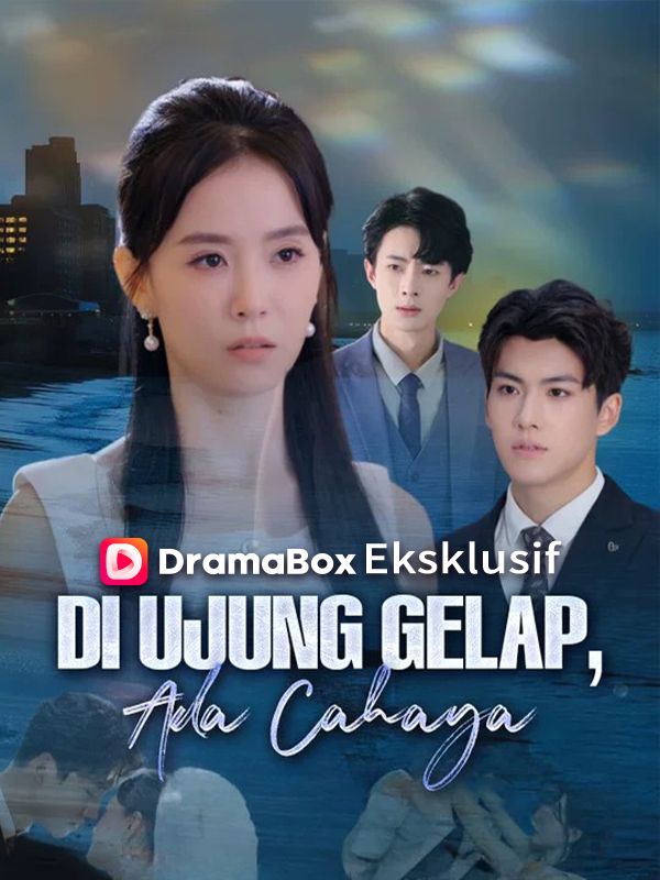 Di Ujung Gelap, Ada Cahaya